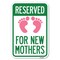 Signmission Pink Reserved Parking for New Mothers Heavy-Gauge Aluminum Sign, 12" x 18", A-1218-23299 A-1218-23299 - alternate 1